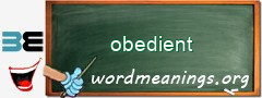 WordMeaning blackboard for obedient